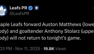 [Leafs PR] Maple Leafs forward Auston Matthews (lower body) and goaltender Anthony Stolarz (upper body) will not return to tonight's game.