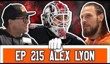 Alex Lyon on Sabres Young Core, Starting Career in Philadelphia, Middle Finger Incident