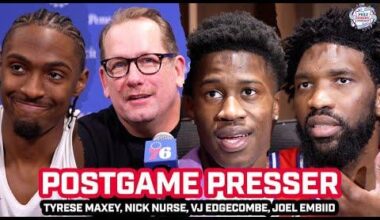 [Phly Sports] Quotes from Maxey, VJ, Embiid, And Nurse Post Game