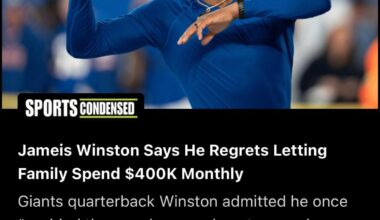 Jameis Winston Says He Regrets Letting Family Spend $400K Monthly