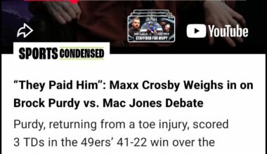 "Brock Purdy is their guy. But you got to give Mac Jones credit": Maxx Crosby