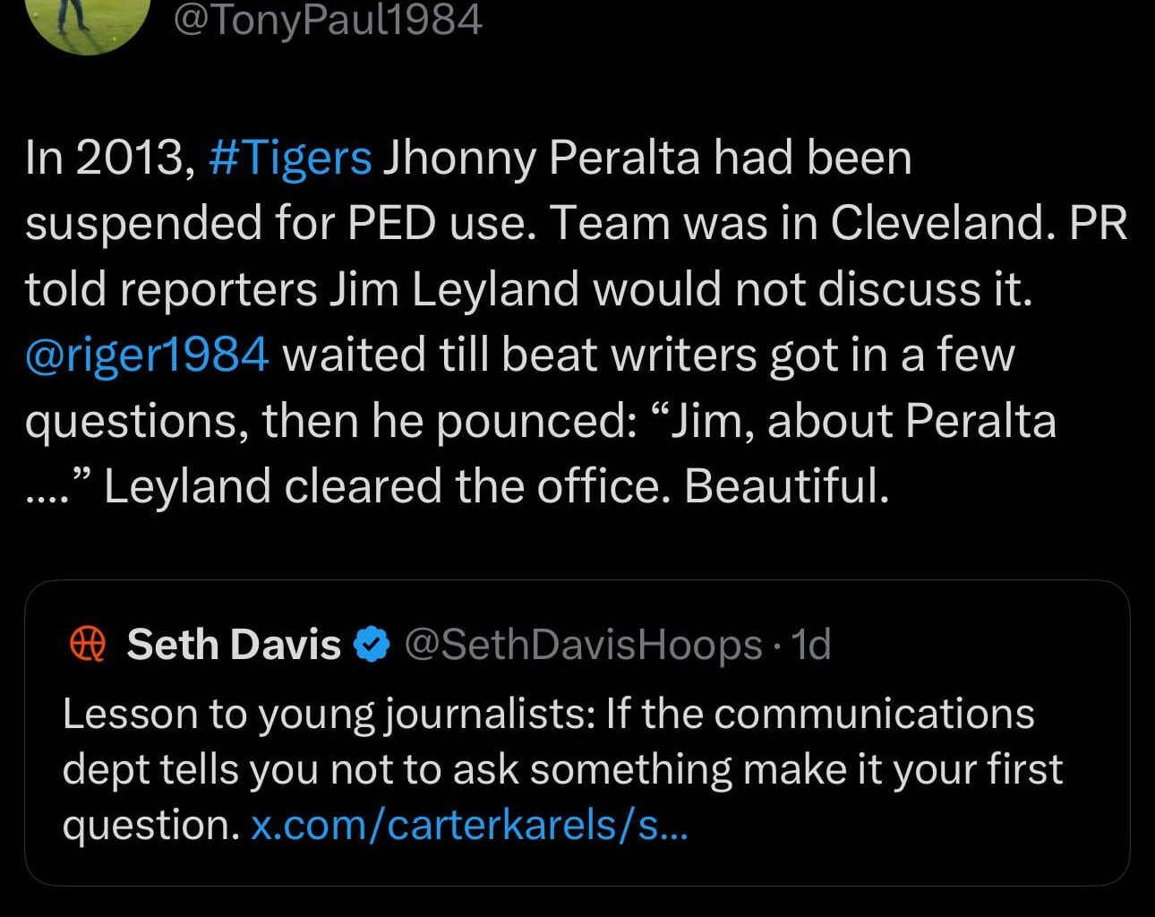 A lesson in Journalism, from Jim Leyland.