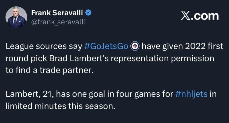 [Seravalli] League sources say Jets have given 2022 first round pick Brad Lambert's representation permission to find a trade partner.