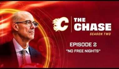 The Chase: Season 2, Episode 2 - "No Free Nights" | Calgary Flames