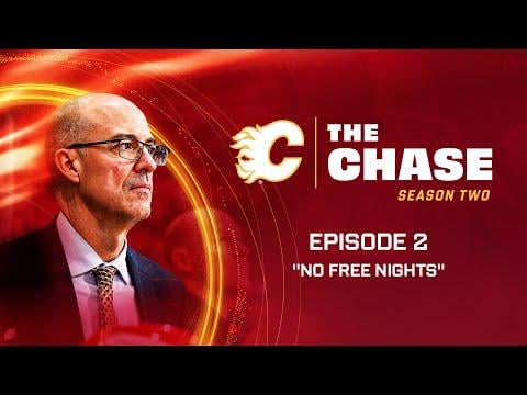 The Chase: Season 2, Episode 2 - "No Free Nights" | Calgary Flames