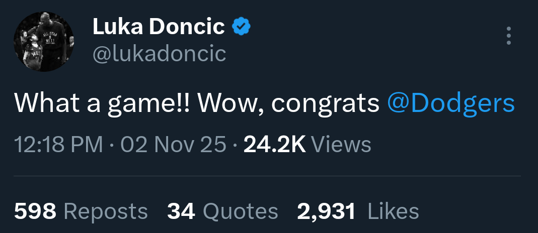 Luka congratulated the Dodgers for winning! 🥇