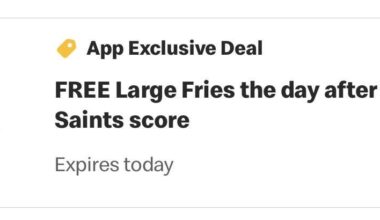 Free Large Fries from McDonalds today (in the app), they give it every time Saints score