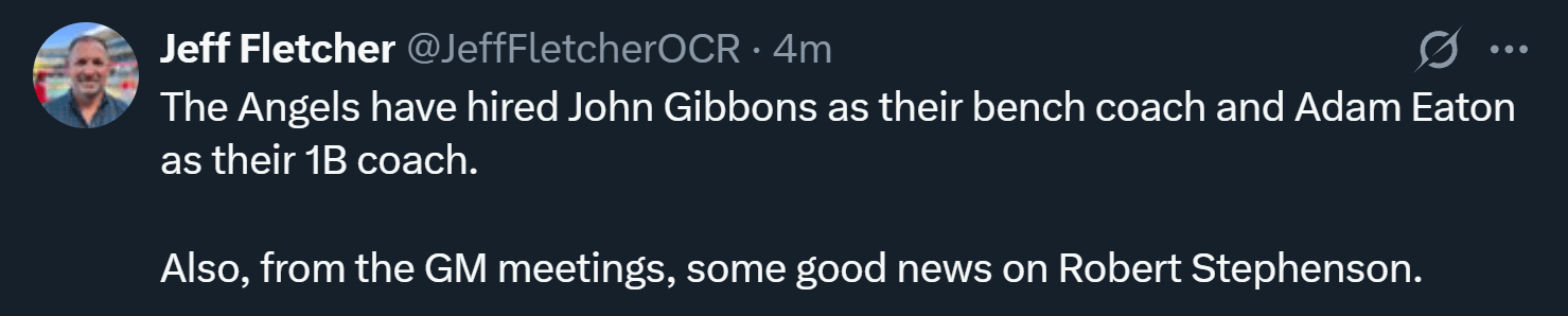 The Angels have hired John Gibbons as their bench coach and Adam Eaton as their 1B coach
