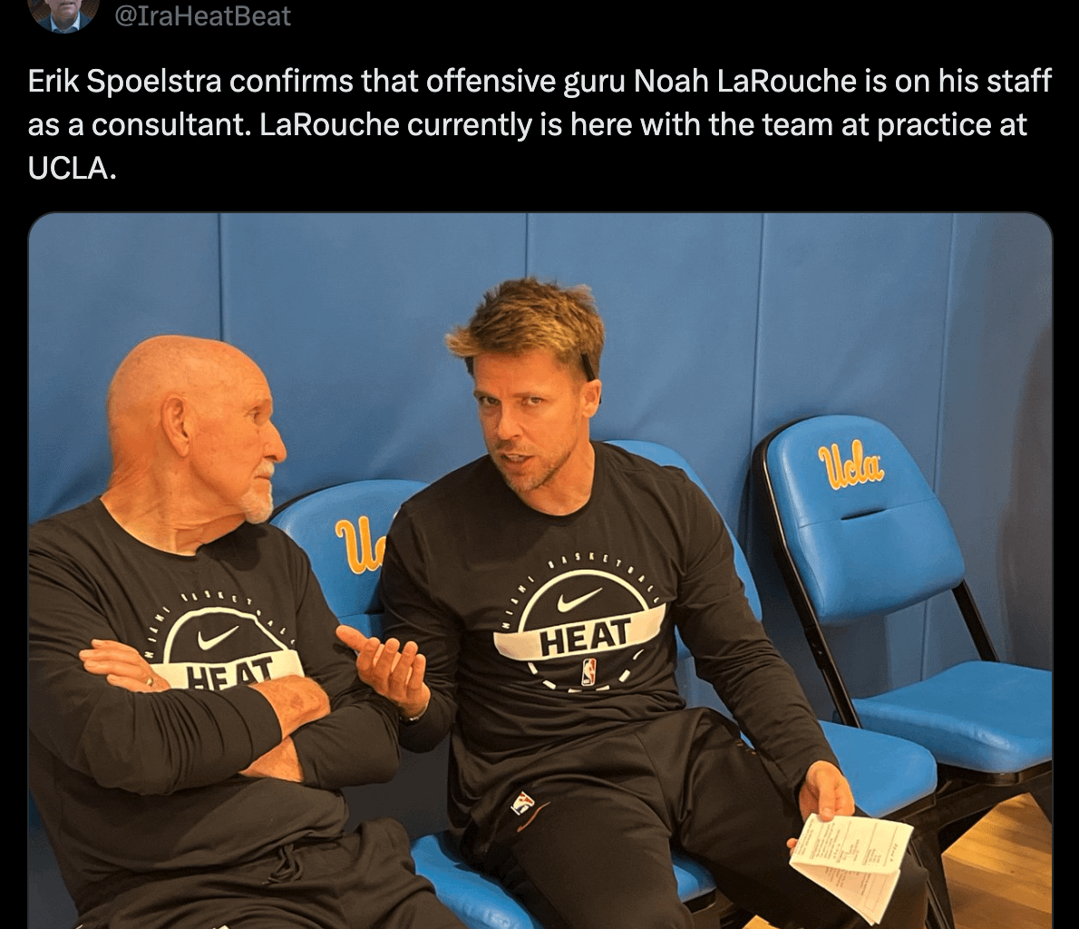 [Ira Winderman] Erik Spoelstra confirms that offensive guru Noah LaRouche is on his staff as a consultant. LaRouche currently is here with the team at practice at UCLA.