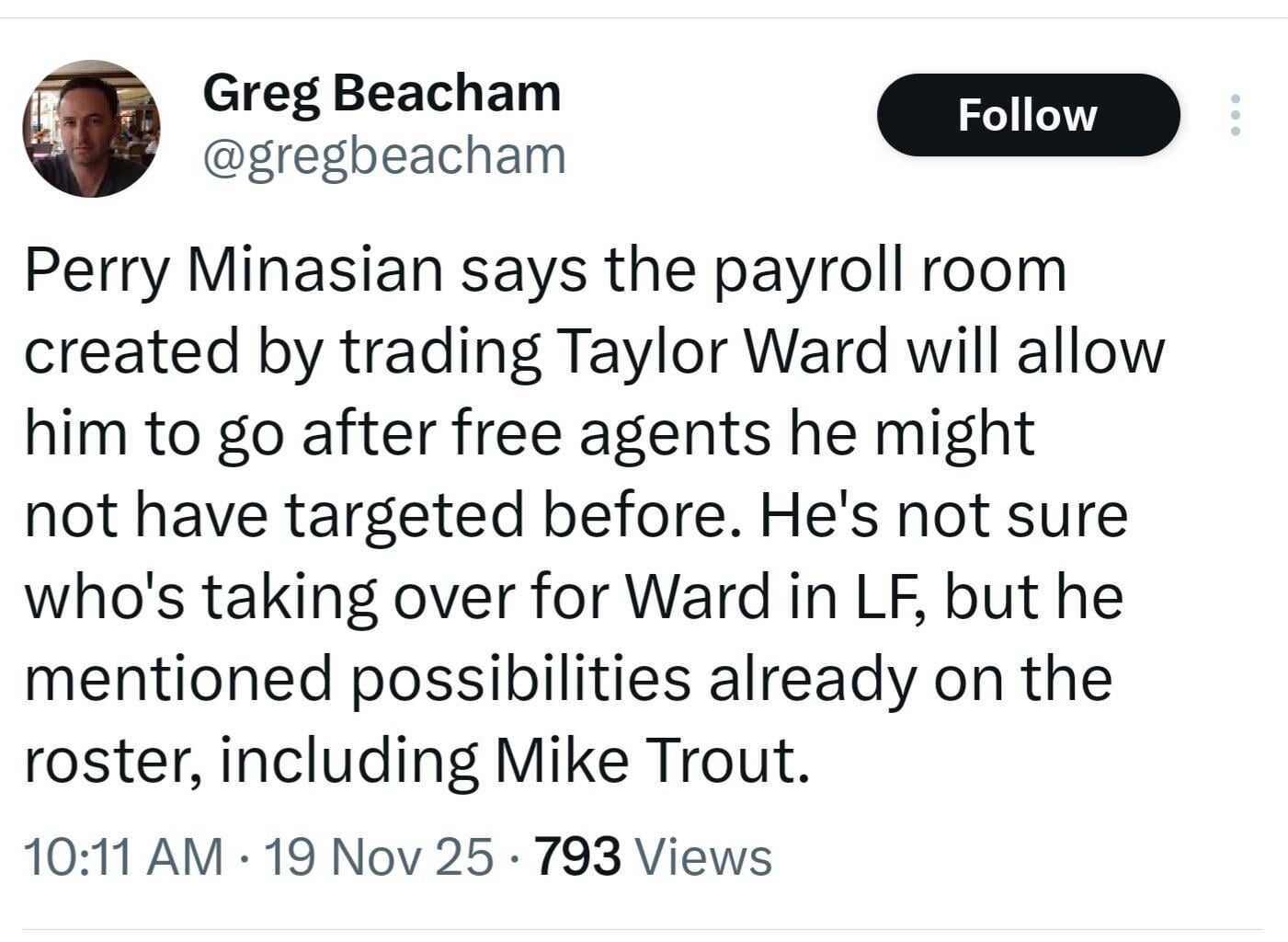 (Beacham) update from Perry on payroll and Trout playing in OF again