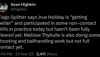 [Highkin] Tiago Splitter says Jrue Holiday is “getting better” and participated in some non-contact drills in practice today but hasn’t been fully cleared yet. Matisse Thybulle is also doing some shooting and ballhandling work but not full contact yet.