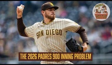 The 2026 Padres 900 Inning Problem | PHT