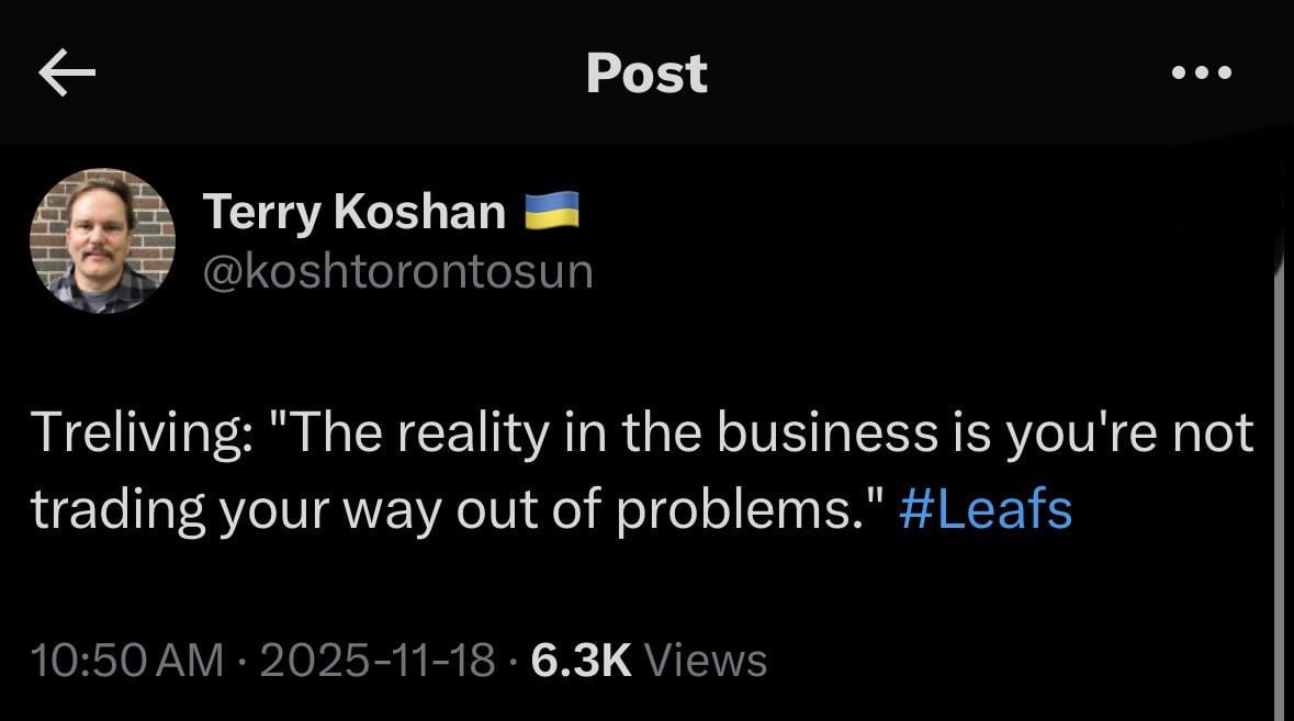 [Koshan] Treliving: "The reality in the business is you're not trading your way out of problems."