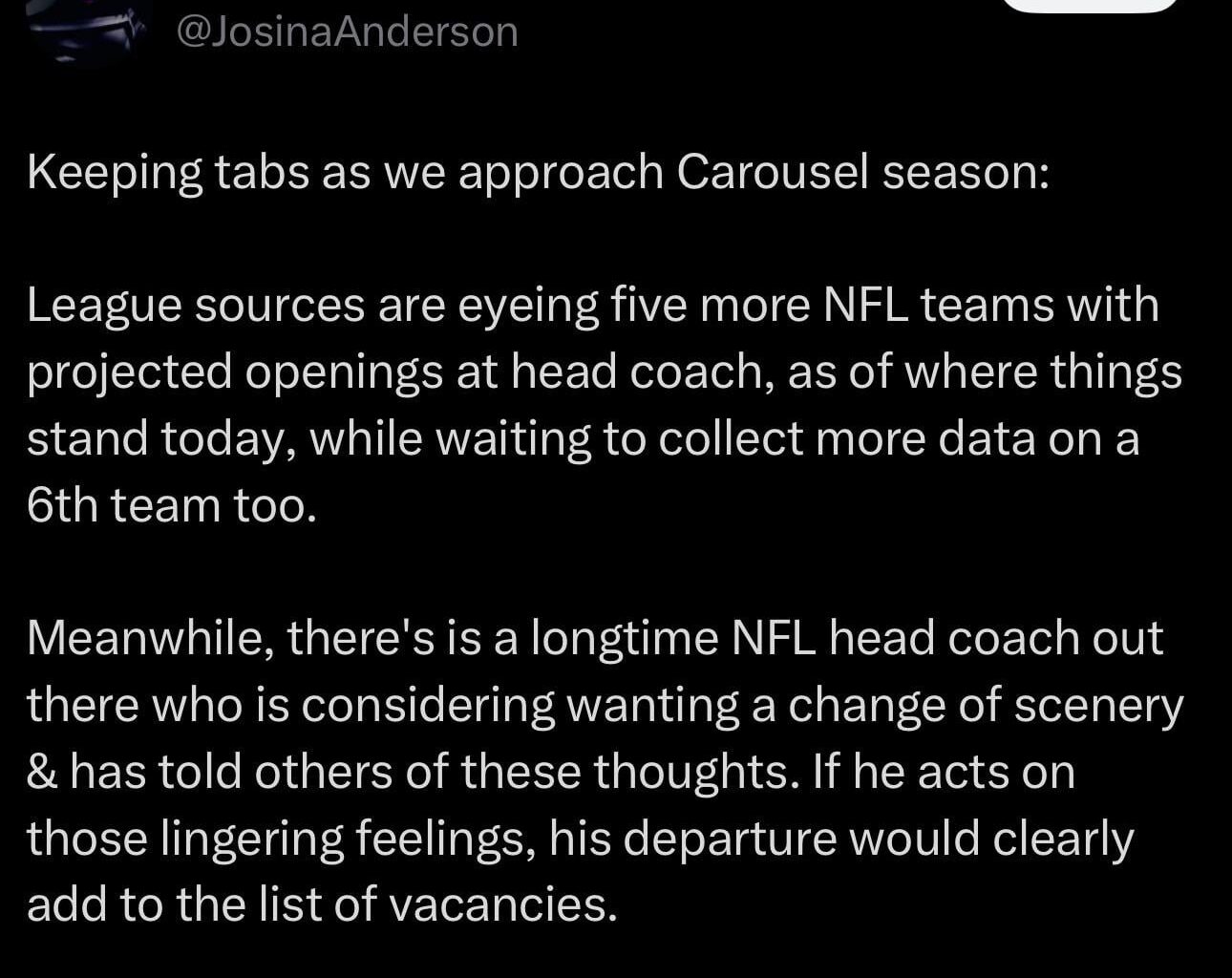 The coaching carousel continues to take shape. Seems like there could be some surprise candidates