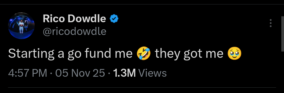 [Dowdle] Starting a go fund me 🤣 they got me 🥹