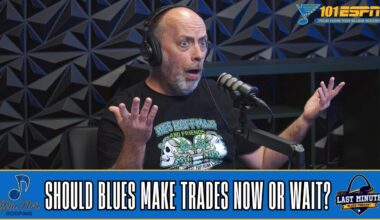 Last Minute Blues Podcast | Should Blues Make Trades Now or Wait?