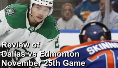 Review of Stars vs Oilers, the Only Game Played November 25th, 2025