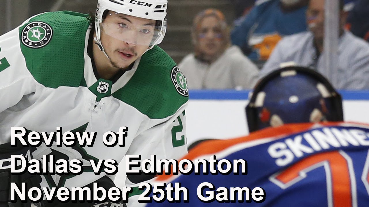 Review of Stars vs Oilers, the Only Game Played November 25th, 2025