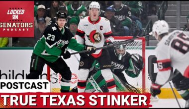 POST CAST: OTTAWA SENATORS NO SHOW VS DALLAS STARS IN MOST LOPSIDED LOSS OF THE SEASON