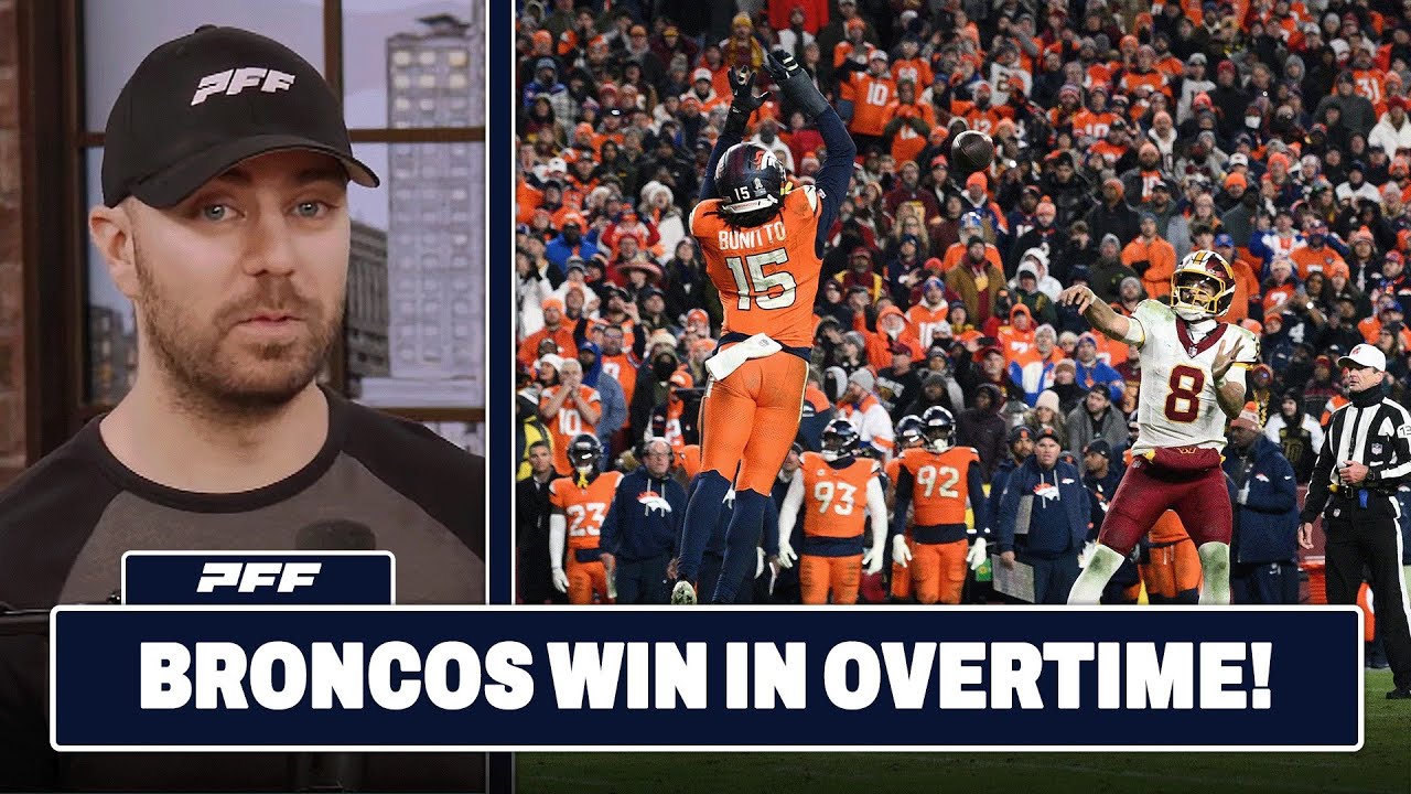 Denver Broncos vs. Washington Commanders Review | PFF Grade Release Show