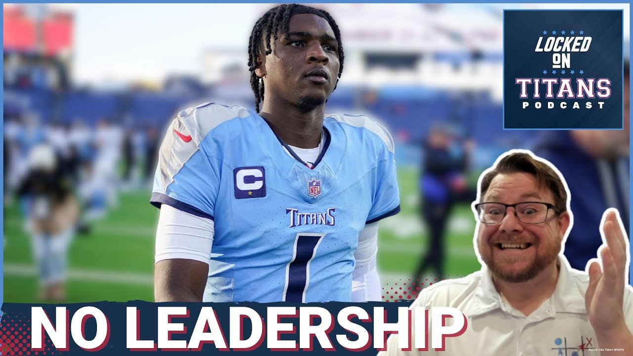 Tennessee Titans LACK of LEADERSHIP EXPOSED by Cam Ward & Jeffery Simmons After Ugly Loss to Jaguars