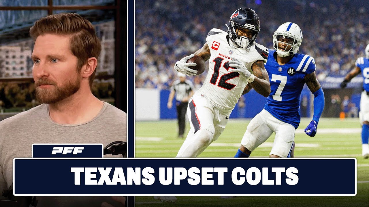 Houston Texans vs. Indianapolis Colts Review | PFF Grade Release Show