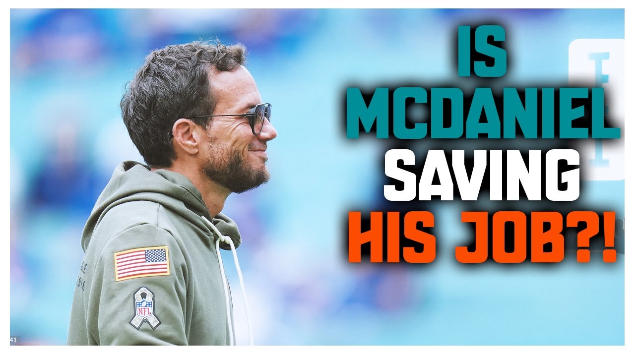 Is Miami Dolphins Mike McDaniel Saving His Job?!