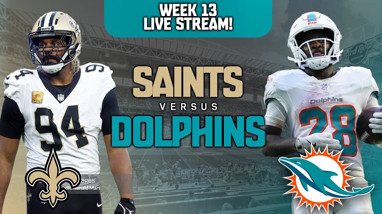 New Orleans Saints Vs Miami Dolphins Week 13 Live Stream Reaction!