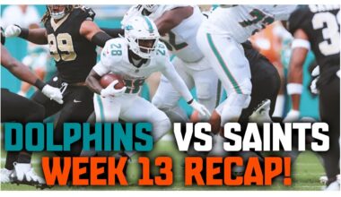 New Orleans Saints Vs Miami Dolphins Week 13 Recap!