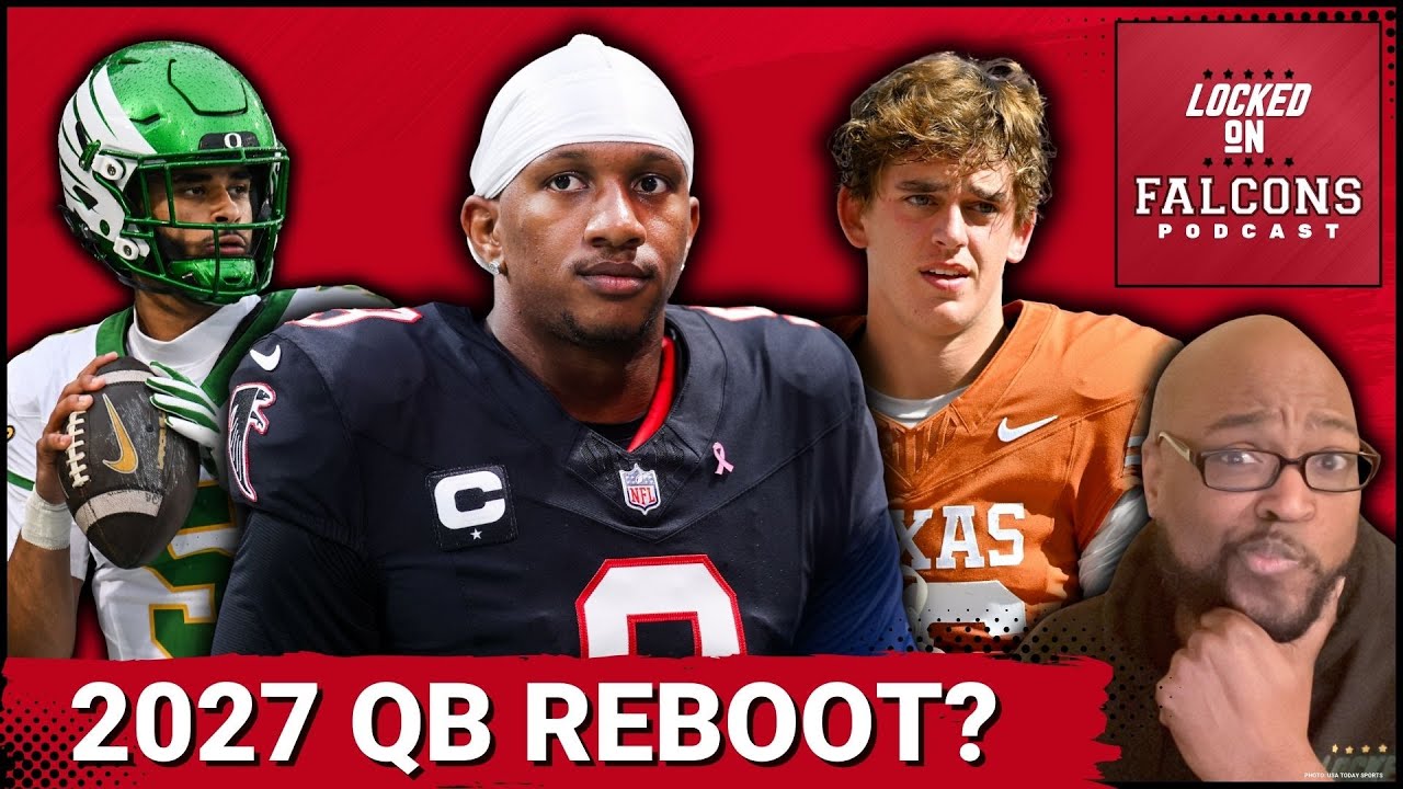 REBOOT: What's Next for Atlanta Falcons at Quarterback? Will a 2027 Rookie SURPASS Michael Penix?
