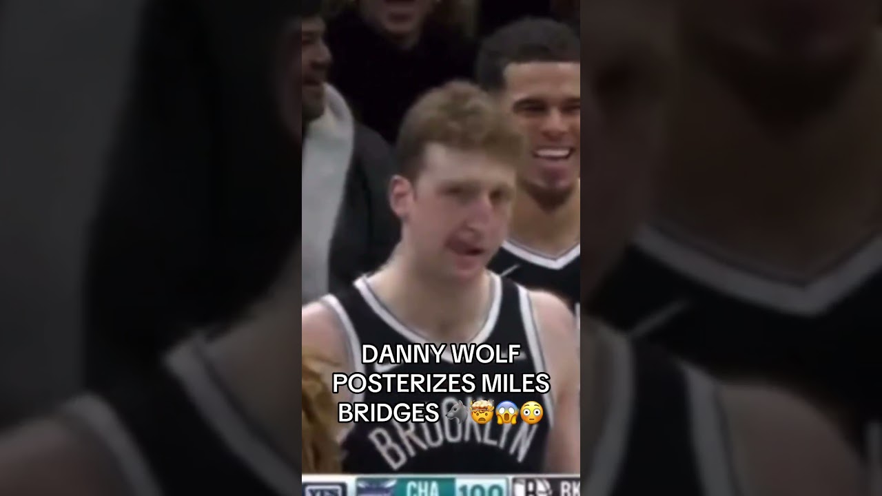 Danny Wolf POSTERIZES Miles Bridges during Brooklyn Nets' win over Hornets