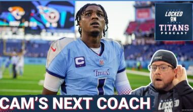REPORT: Tennessee Titans COACHING CANDIDATE List Adds New Names & JC Latham Reality Check is Needed