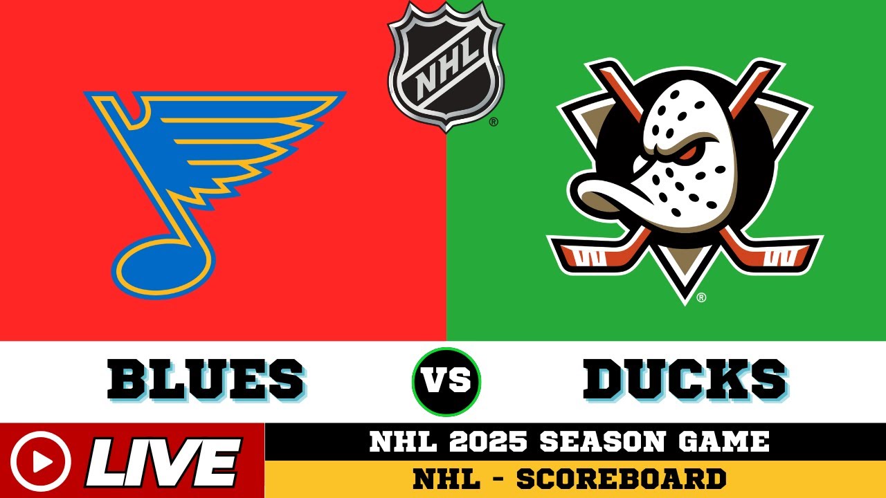 🔴LIVE : Anaheim Ducks Vs St. Louis Blues | NHL 2025 | NHL Live SCOREBOARD