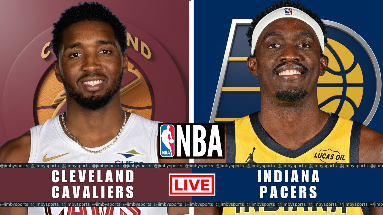 Cleveland Cavaliers vs Indiana Pacers | NBA Live Today | Play-By-Play Scoreboard 2025