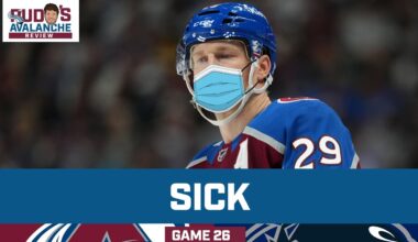 The Colorado Avalanche Are Sick Sick | Avalanche Review Game 26