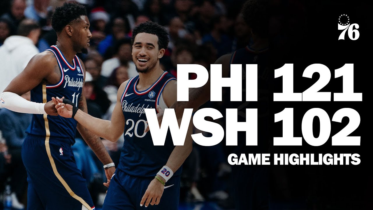 Game Highlights: Philadelphia Bounces Back Against Wizards