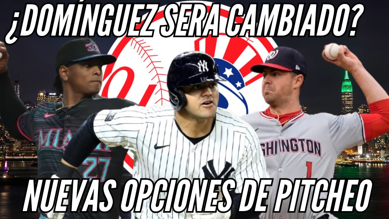 YANKEES: ¿Domínguez disponible? apuntan a múltiples cambios, según ESPN
