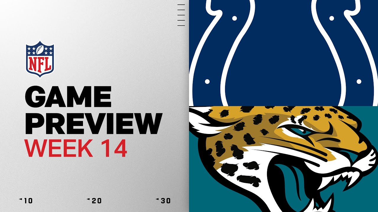 Indianapolis Colts vs Jacksonville Jaguars | Week 14 Game Preview