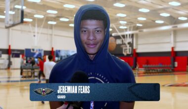 Jeremiah Fears on closing games, playing with pace | New Orleans Pelicans