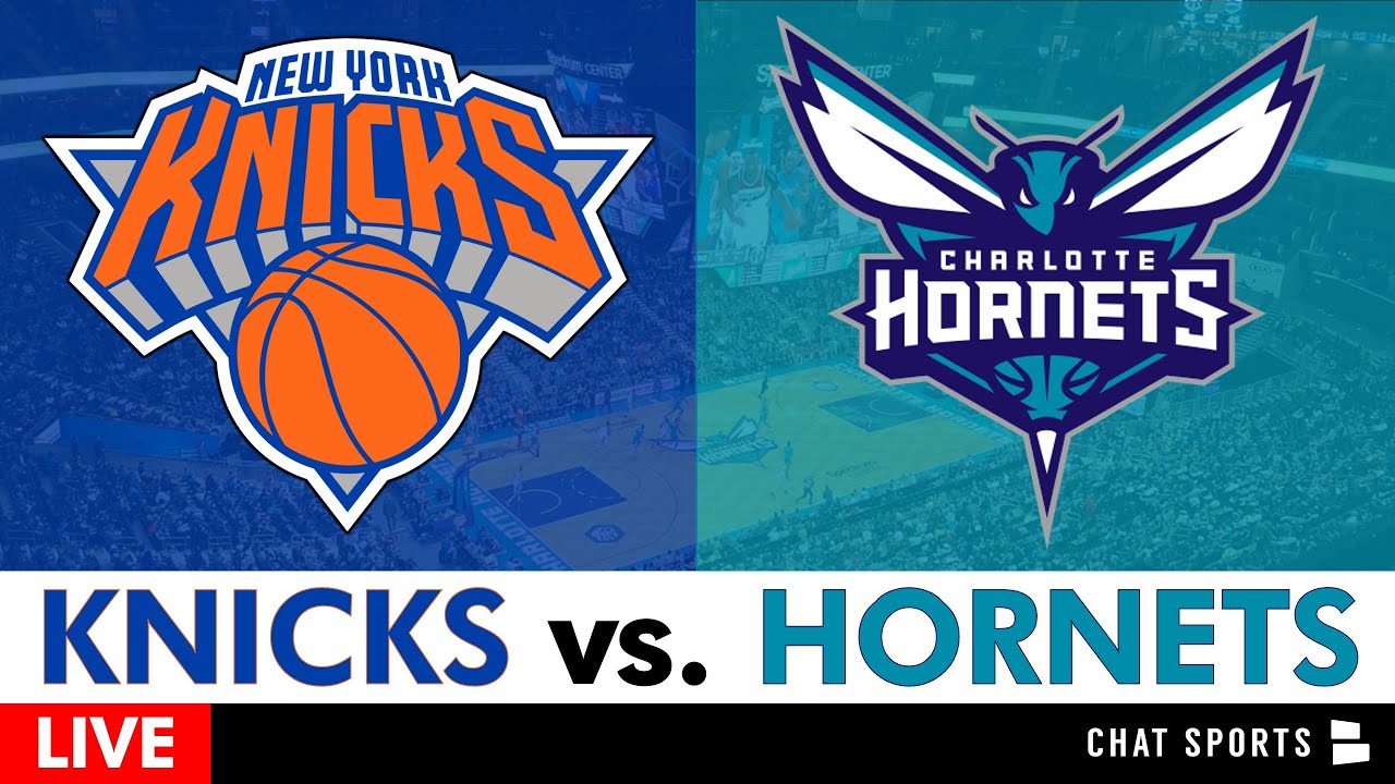 Knicks vs. Hornets Play by Play, Highlights, Livestream, Stats | NBA Stream
