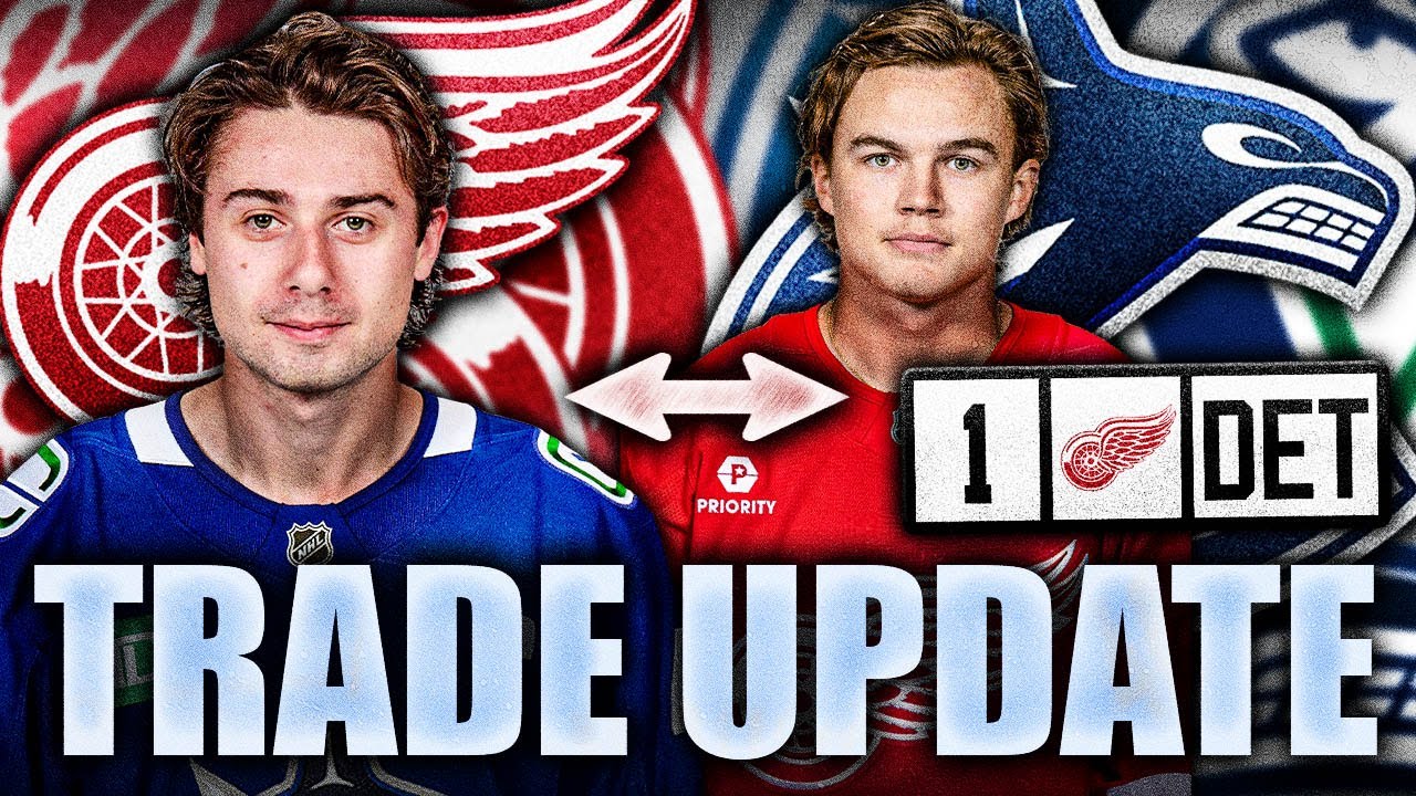 QUINN HUGHES TO DETROIT RED WINGS TRADE UPDATE: AXEL SANDIN-PELLIKKA TO VANCOUVER CANUCKS?