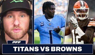 Tennessee Titans vs. Cleveland Browns Preview & Prediction | PFF
