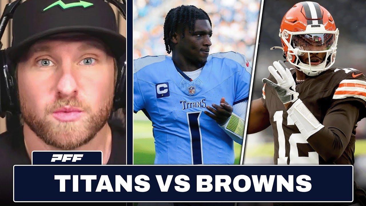 Tennessee Titans vs. Cleveland Browns Preview & Prediction | PFF
