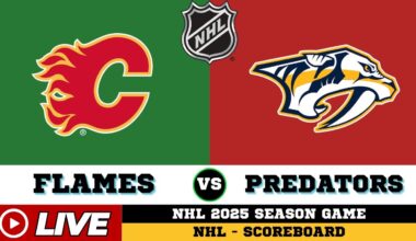 🔴LIVE : Calgary Flames Vs Nashville Predators | NHL 2025 | NHL Live SCOREBOARD