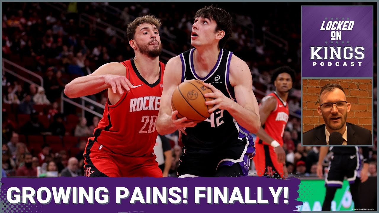FINALLY! Some Actual Growing Pains for the Sacramento Kings! | Locked On Kings