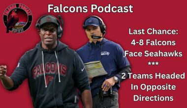 Atlanta Falcons vs. Seattle Seahawks, 2 Teams, Opposite Directions | Falcons Podcast