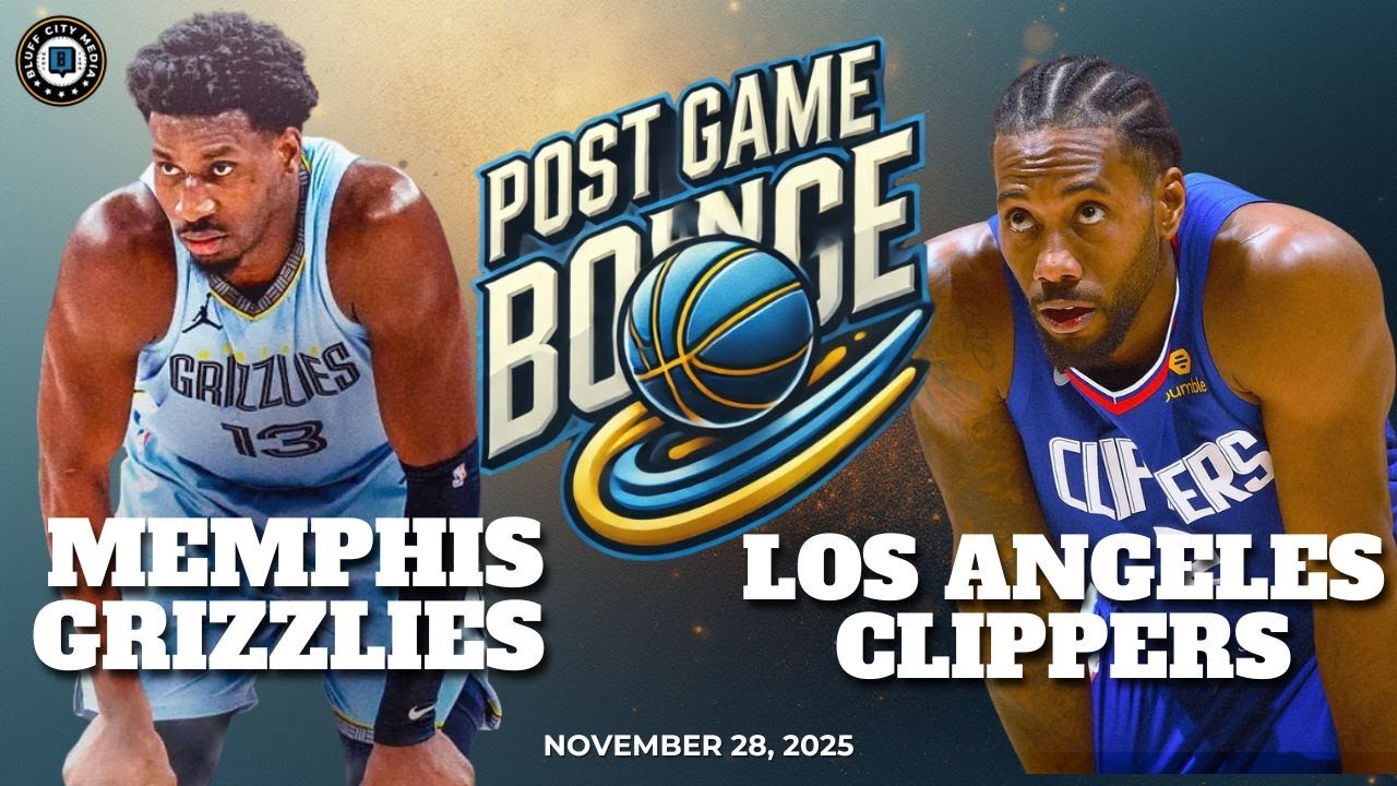 Post Game Bounce: Memphis Grizzlies vs LA Clippers