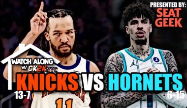 NEW YORK KNICKS VS CHARLOTTE HORNETS LIVE PLAY BY PLAY! | WATCH ALONG W/ CK2K