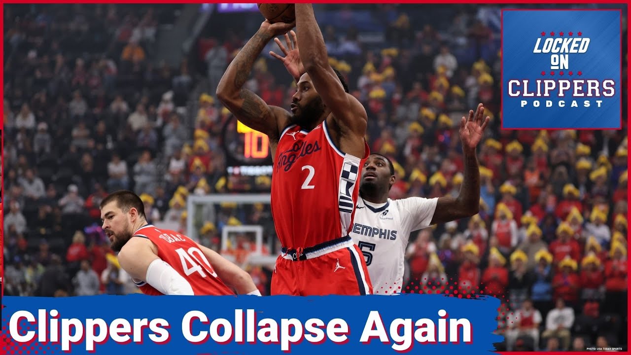 How The LA Clippers COLLAPSED In Their Homecoming Vs The Memphis Grizzlies