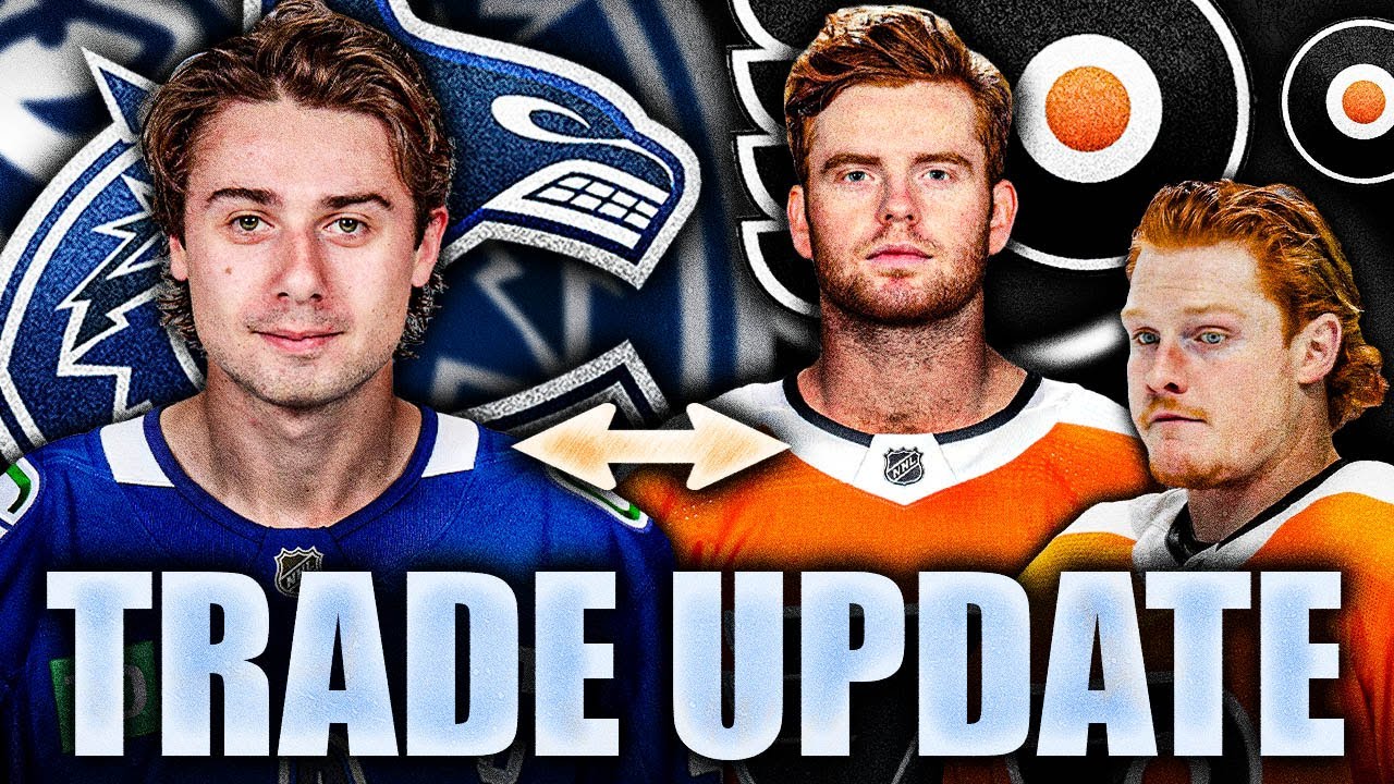 QUINN HUGHES TRADE TO PHILADELPHIA FLYERS UPDATE: PRICE REVEALED + CANUCKS INTERESTED IN TIPPETT?